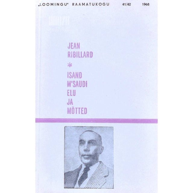 Jean Ribillard - Isand M'Saudi elu ja mõtted