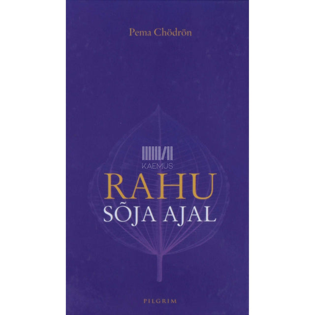 Pema Chödrön - Rahu sõja ajal