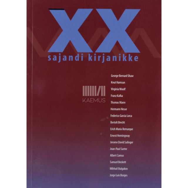 … - XX sajandi kirjanikke