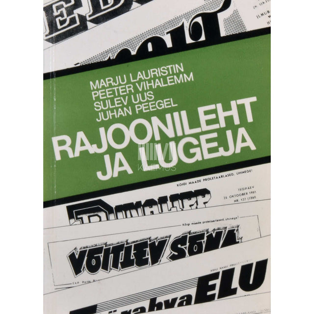 … - Rajoonileht ja lugeja. Ülevaade