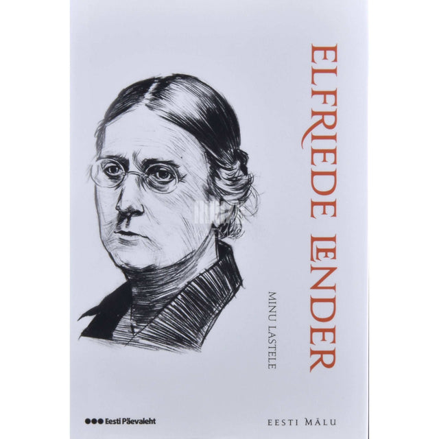 Elfriede Lender - Minu lastele