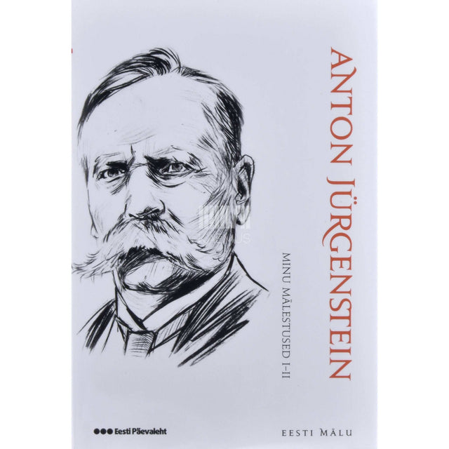 Anton Jürgenstein - Minu mälestused 1.-2. osa