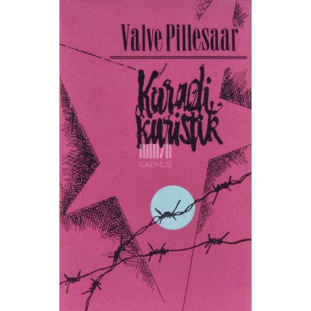Valve Pillesaar - Kuradi kuristik. Laulmata jäänud laulud 1944-1993
