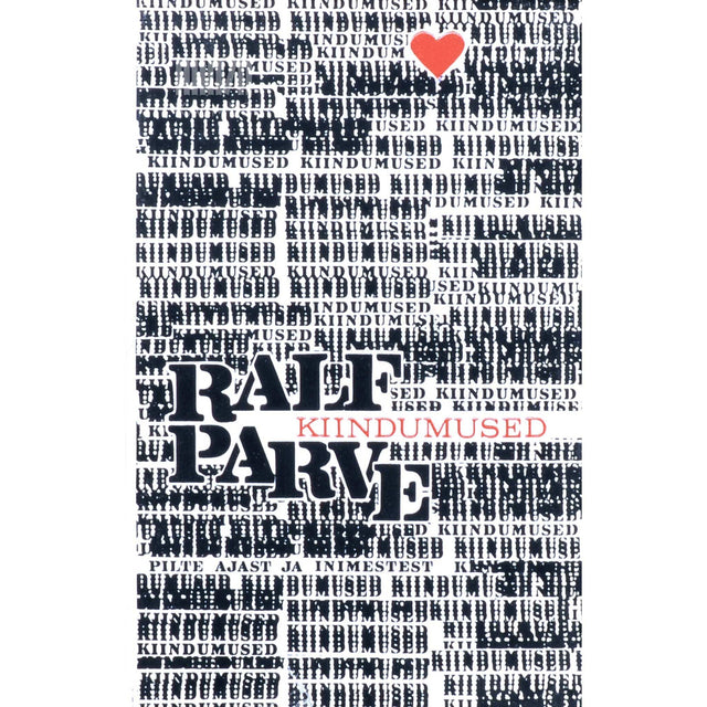 Ralf Parve - Kiindumused. Pilte ajast ja inimestest