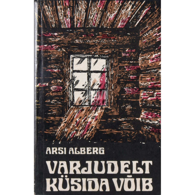Arsi Alberg - Varjudelt küsida võib