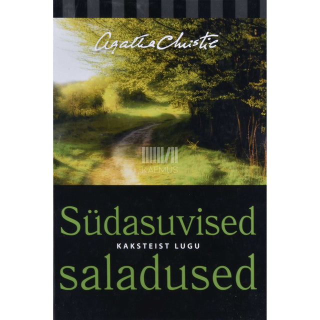 Agatha Christie - Südasuvised saladused. Kaksteist lugu