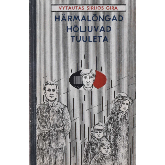 Vytautas Sirijos-Gira - Härmalõngad hõljuvad tuuleta