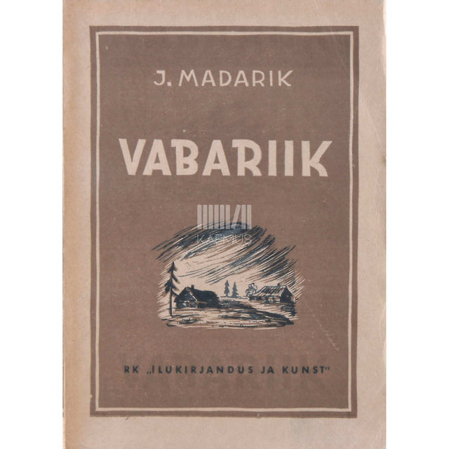 Juhan Madarik - Vabariik 1. osa