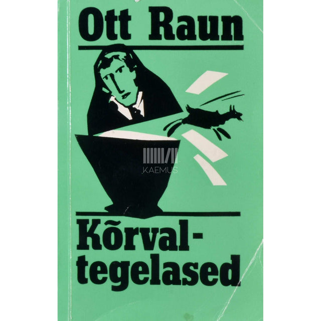 Ott Raun - Kõrvaltegelased