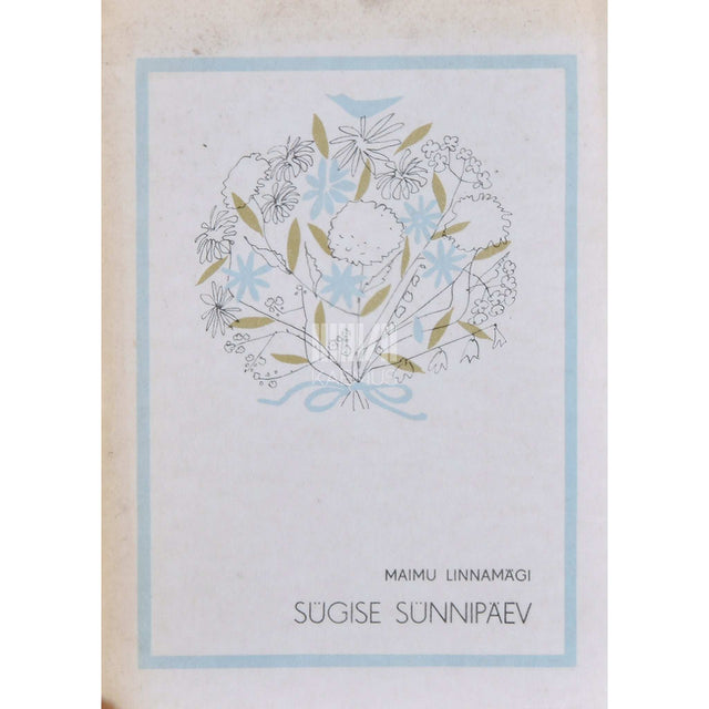 Maimu Linnamägi - Sügise sünnipäev