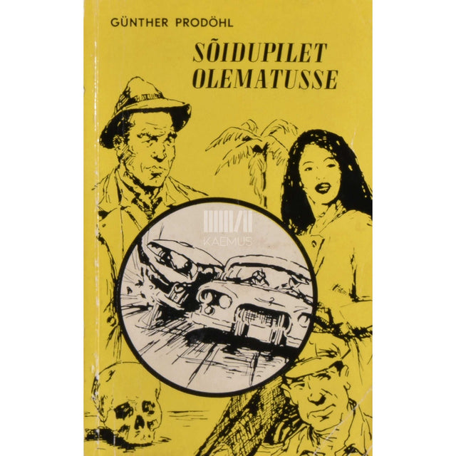 Günter Prodöhl - Sõidupilet olematusse