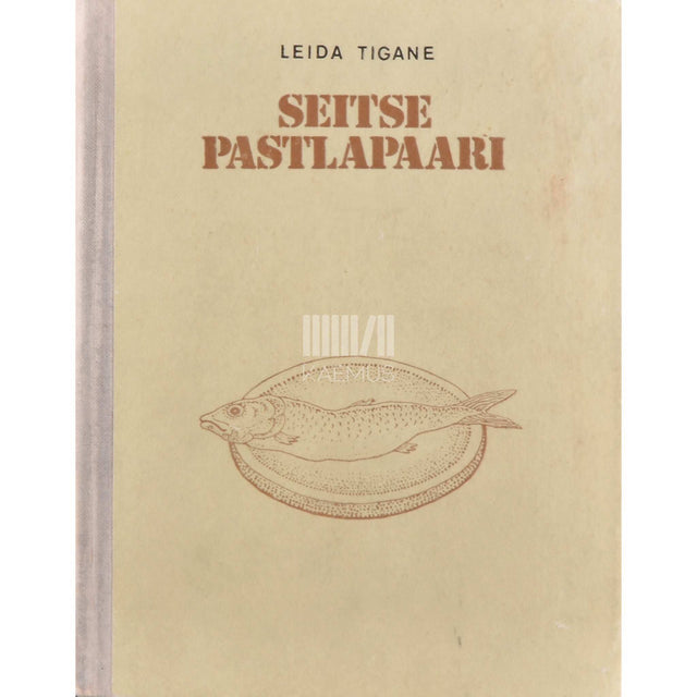 Leida Tigane - Seitse pastlapaari