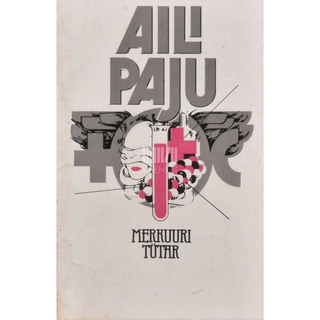 Aili Paju - Merkuuri tütar