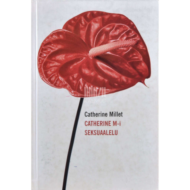 Catherine Millet - Catherine M-i seksuaalelu