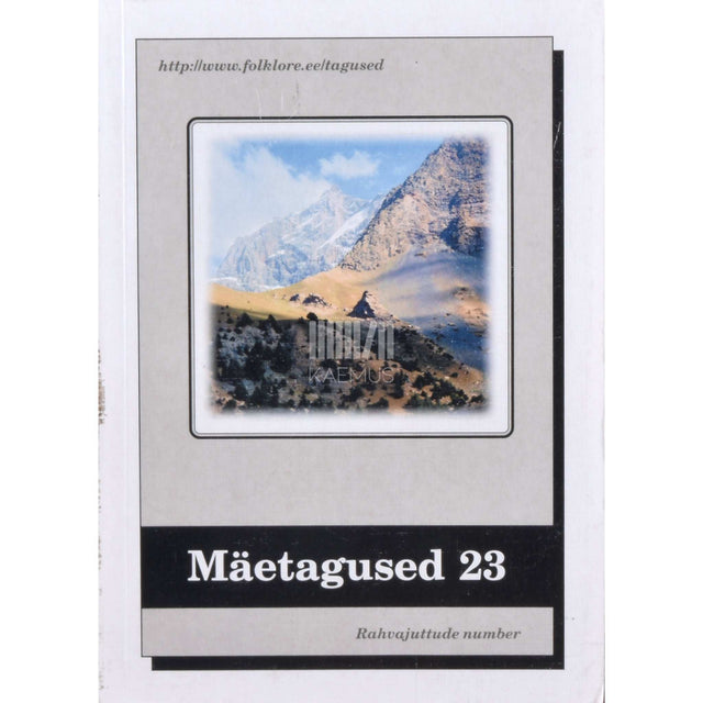 ... - Mäetagused 23. osa. Rahvajuttude number