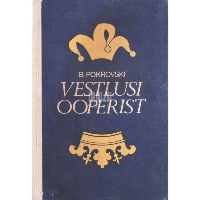 Boriss Pokrovski - Vestlusi ooperist
