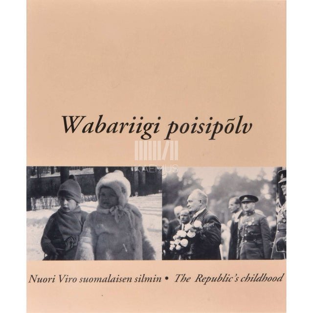 … - Wabariigi poisipõlv. Fotoalbum