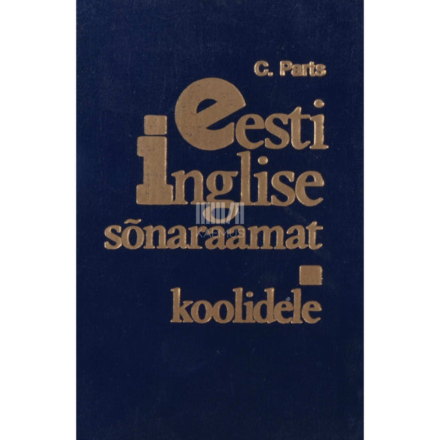 ... - Eesti-inglise sõnaraamat koolidele. Umbes 10.000 märksõna