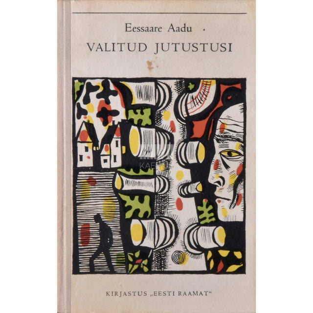 Eessaare Aadu - Valitud jutustusi