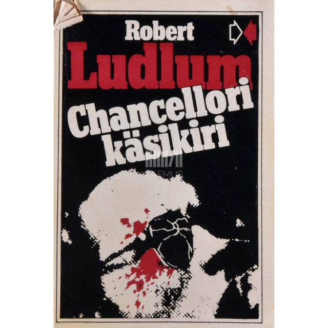 Robert Ludlum - Chancellori käsikiri