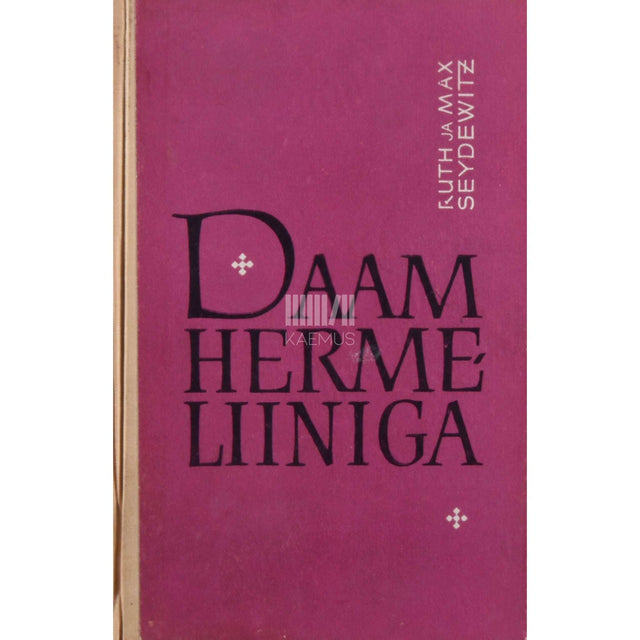 Ruth Seydewitz, Max Seydewitz - Daam hermeliiniga. Kõikide aegade suurim kunstirööv