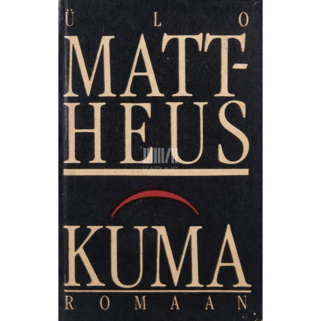 Ülo Mattheus - Kuma