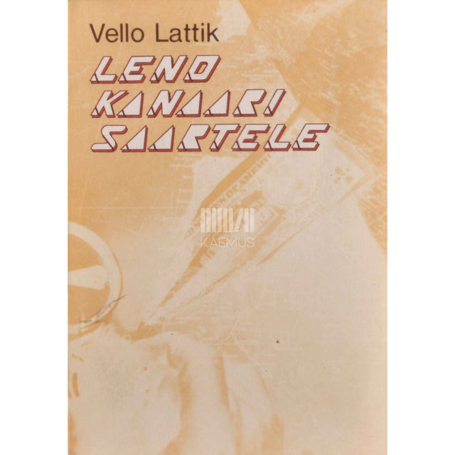 Vello Lattik - Lend Kanaari saartele