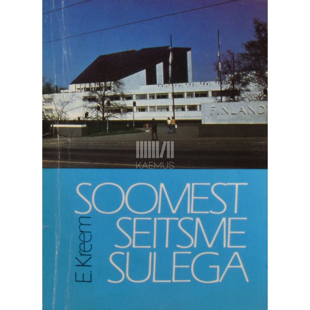 Enn Kreem - Soomest seitsme sulega