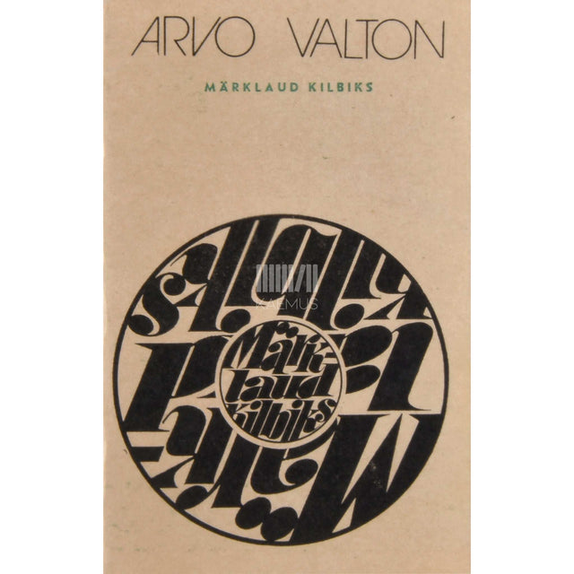 Arvo Valton - Märklaud kilbiks. Lauseid