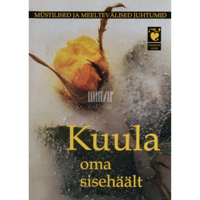 … - Kuula oma sisehäält