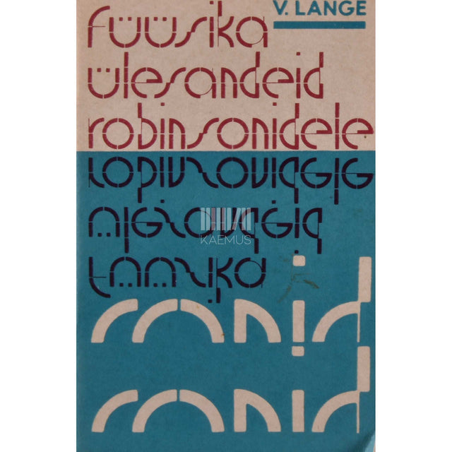 V. Lange - Füüsikaülesandeid robinsonidele