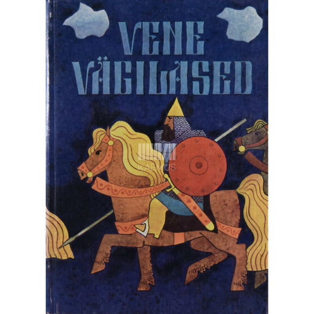 … - Vene vägilased. Bõliinad