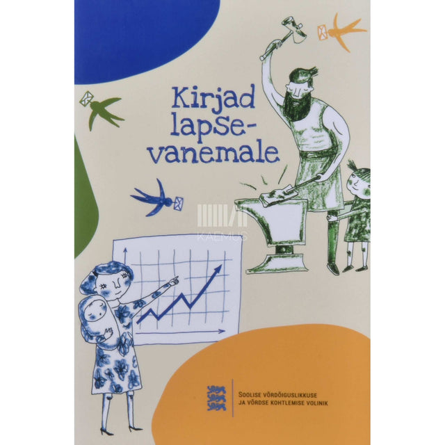 Indrek Koff, Liisa-Ly Pakosta - Kirjad lapsevanemale