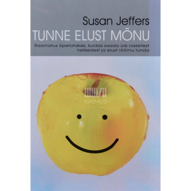 Susan Jeffers - Tunne elust mõnu