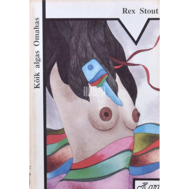 Rex Stout - Kõik algas Omahas