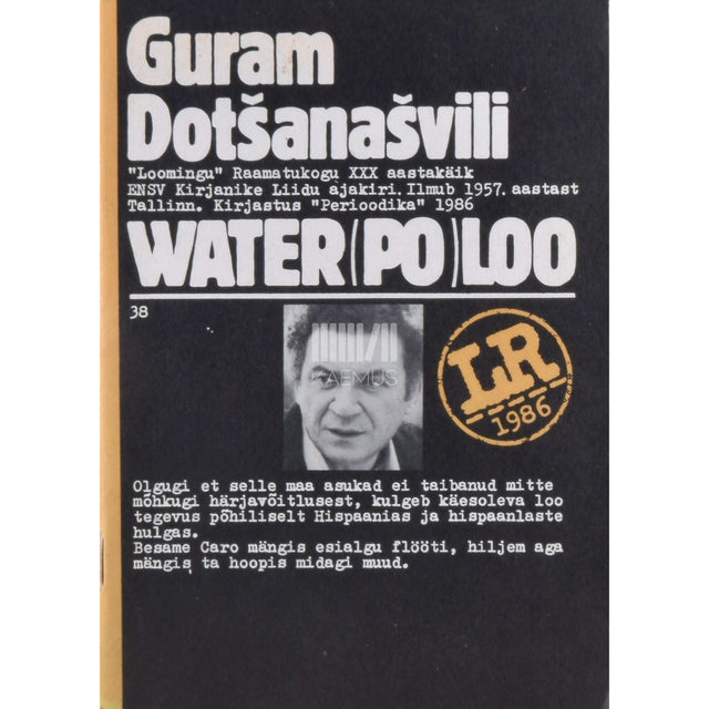 Guram Dotšanašvili - Water(po)loo ehk Taastamistööd. Fantastiline jutustus