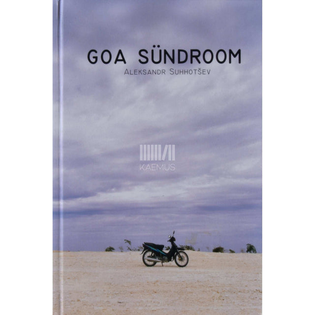 Aleksandr Suhhotšev - Goa sündroom