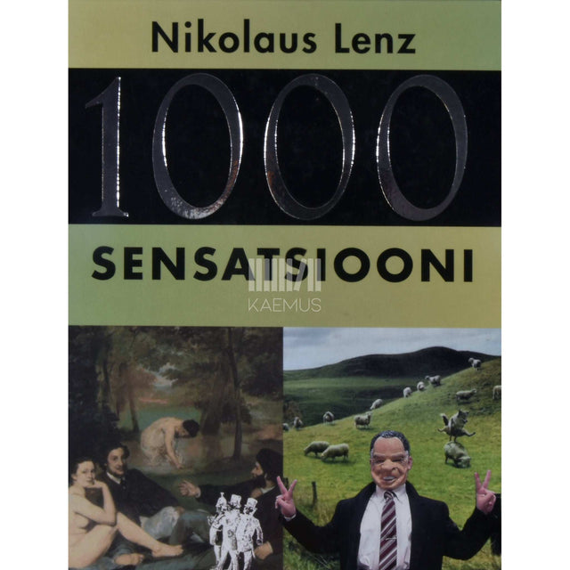 Nikolaus Lenz - 1000 sensatsiooni