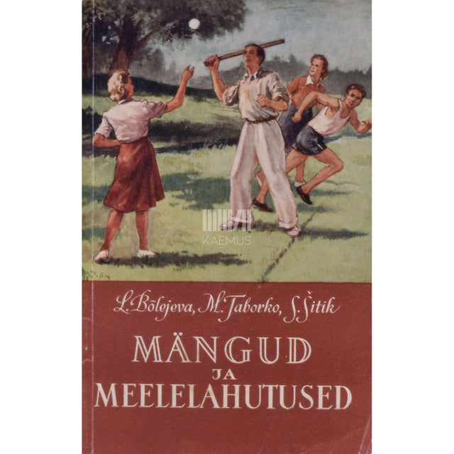 Ljudmila Bõlejeva - Mängud ja meelelahutused