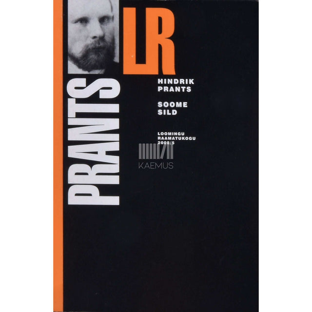 Hindrik Prants - Soome sild. Eesti-Soome ühtsus aastatuhandete jooksul