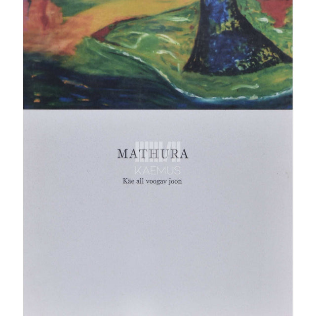 Mathura - Käe all voogav joon