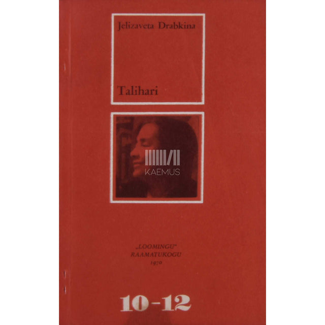 Jelizaveta Drabkina - Talihari