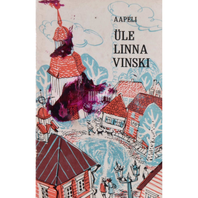 Aapeli - Üle linna Vinski
