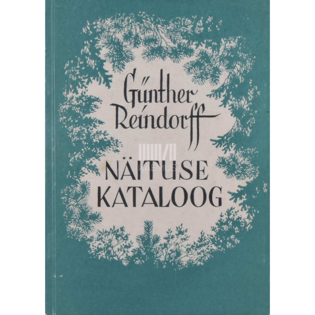 … - Günther Reindorff. Kataloog
