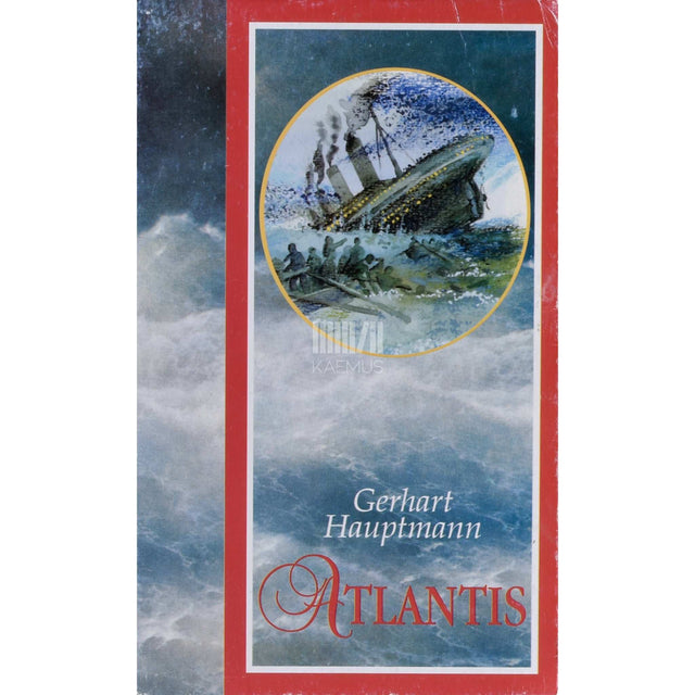 Gerhart Hauptmann - Atlantis