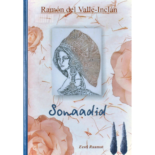 Ramón del Valle-Inclán - Sonaadid. Markii de Bradomíni memuaarid