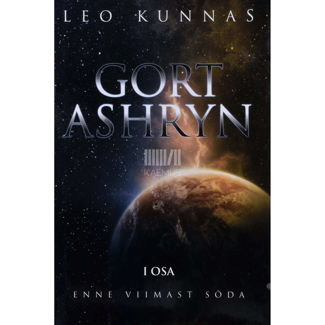 Leo Kunnas - Gort Ashryn. Enne viimast sõda 1. osa