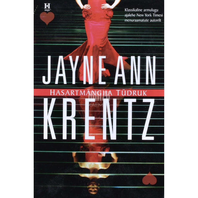 Jayne Ann Krentz - Hasartmängija tüdruk