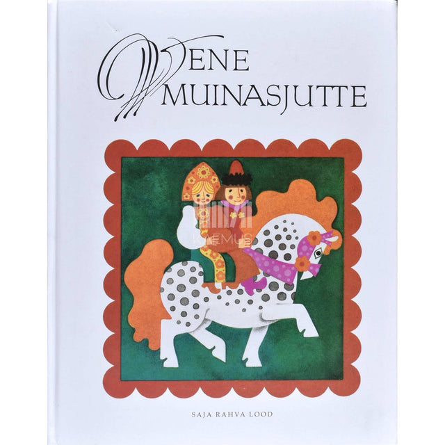 ... - Vene muinasjutte