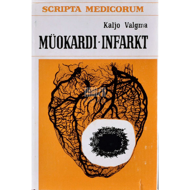Kaljo Valgma - Müokardi-infarkt